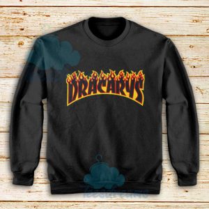 Dracarys Thrasher Fire Sweatshirt