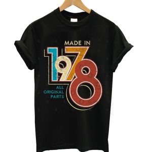 Made in 1978 T-Shirt